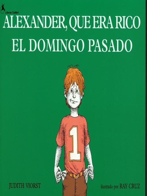 Cover image for Alexander Que Era Rico El Domingo Pasado
